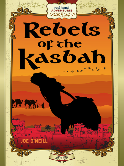 Title details for Rebels of the Kasbah by Joe O'Neill - Available
